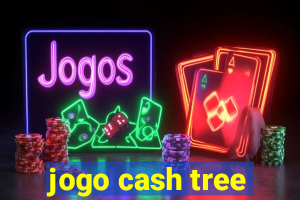 jogo cash tree